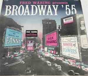 Fred Waring - Broadway '55