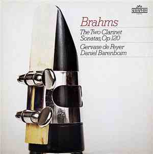 Gervase de Peyer, Daniel Barenboim - Brahms: The Two Clarinet Sonatas, Op.  ...