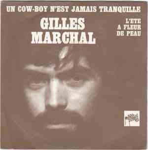 Gilles Marchal - Un Cow-Boy N'Est Jamais Tranquille