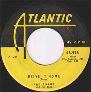 Hal Paige & His Band - Drive It Home