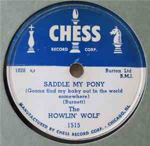 Howlin' Wolf - Saddle My Pony / Worried All The Time