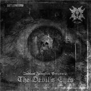 Indian Junglist - The Devil's Eyes