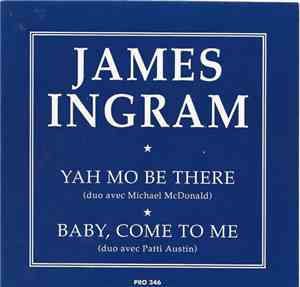 James Ingram - Yah Mo Be There
