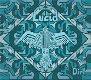 Lucid  - Dirt