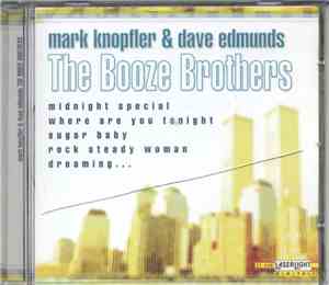 Mark Knopfler, Dave Edmunds - The Booze Brothers