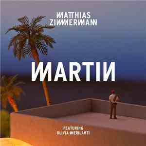 Matthias Zimmermann  Featuring Olivia Merilahti - Martin