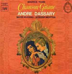 Maurice Yvain - Chanson Gitane - André dessary