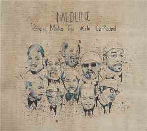 Medline - People Make The World Go Round