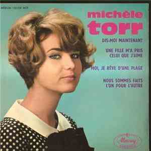 Michèle Torr - Dis-moi Maintenant
