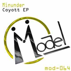 Minunder - Coyott EP