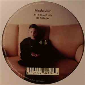 Nicolas Jaar - Time For Us / Mi Mujer
