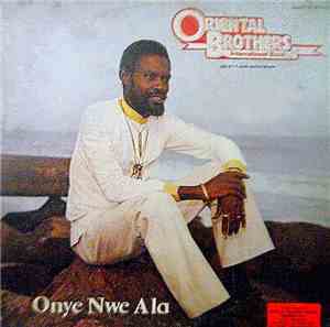 Oriental Brothers International Led By  F. Dan Satch Opara - Onye Nwe Ala