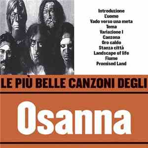 Osanna - Le Più Belle Canzoni Degli Osanna