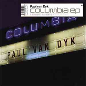 Paul van Dyk - Columbia EP