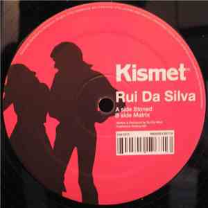 Rui Da Silva - Stoned / Matrix