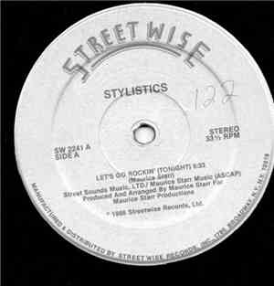 Stylistics - Let's Go Rockin' (Tonight)