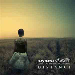 Submerse & Resketch - 'Distance' EP