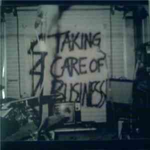 Taking Care Of Business - Taking Care Of Business