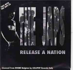 The Japs - Release A Nation