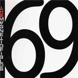 The Magnetic Fields - 69 Love Songs