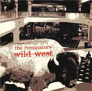 The Ruminators - Wild West