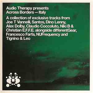 Various - Audio Therapy Presents Across Borders — Italy