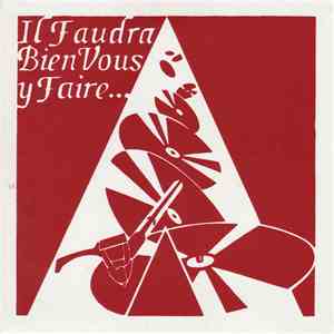 Various - Il Faudra Bien Vous Y Faire...
