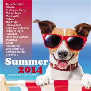 Various - Summer 2014 - Aquarius 17.0 Hitovi