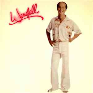 Wendell Burton - Wendell
