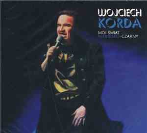 Wojciech Korda - Mój Świat Niebiesko - Czarny