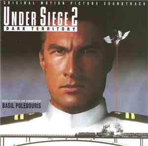 Basil Poledouris - Under Siege 2: Dark Territory