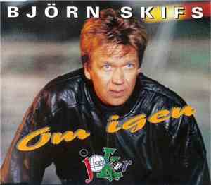 Björn Skifs - Om Igen