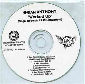 Brian Anthony - Worked Up