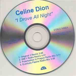 Céline Dion - I Drove All Night