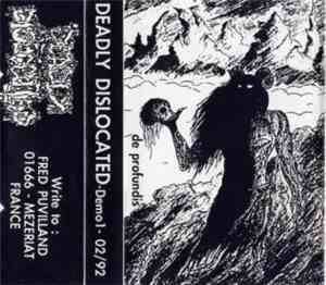 Deadly Dislocated - De Profundis