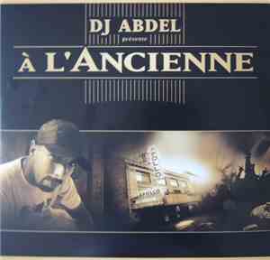 DJ Abdel - A L'Ancienne