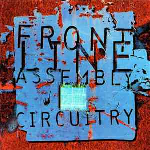 Front Line Assembly - Circuitry