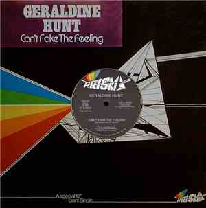 Geraldine Hunt - Can't Fake The Feeling
