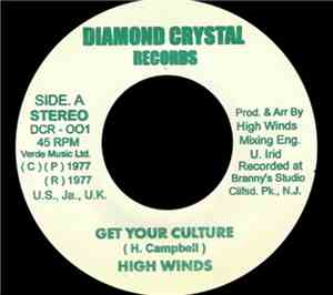 High Winds - Get Your Culture