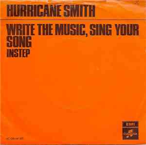 Hurricane Smith - Write The Music, Sing Your Song