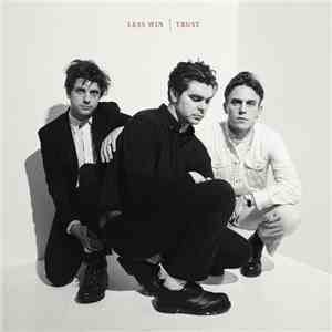 Less Win - Trust