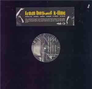 Looptroop , Kashal-Tee & DJ Erase - From Beyond K-Line EP