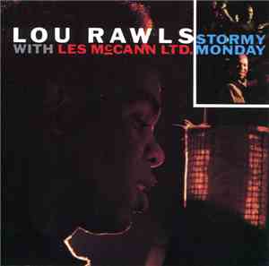 Lou Rawls With Les McCann Ltd. - Stormy Monday