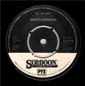 Martel Robinson - Mr. Big Shot