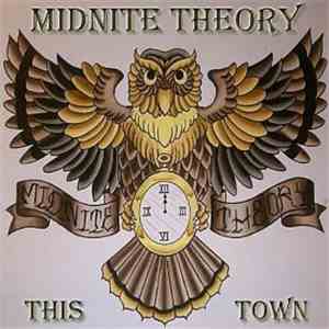 Midnite Theory - This Town