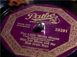 Miss Lee Morse And Her Blue Grass Boys / Miss Lee Morse - The Little White  ...