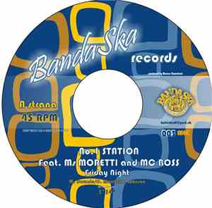 No.1 Station / The Drastics - Friday Night / Here Comes The Bass