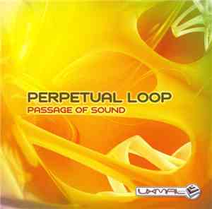 Perpetual Loop - Passage Of Sound