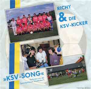 Richy & Die KSV-Kicker / Richy L - KSV-Song / Scheibtruchn-Blues