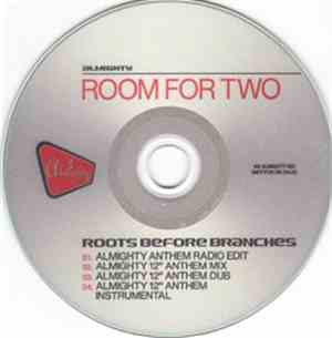 Room For Two - Roots Before Branches